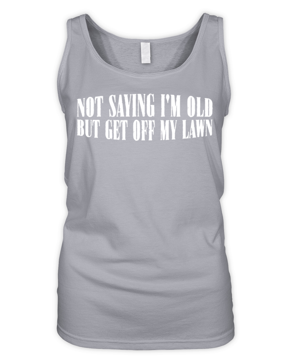 Not Saying Im Old But Get Off My Lawn 8 Organic Women's Tank Top
