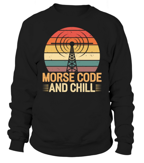 Amateur Radio Operator Ham Radio Morse Code Sweatshirt Unisex