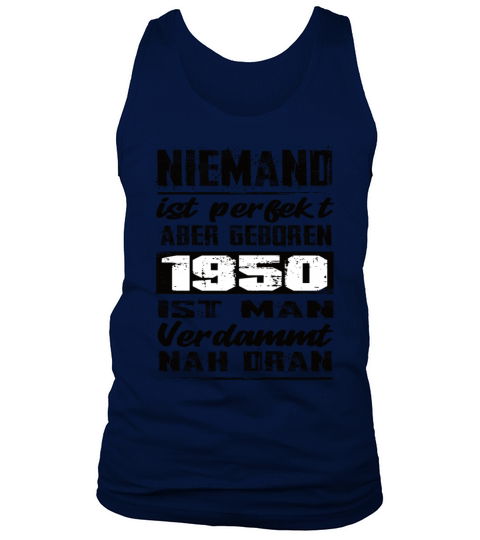 Nobody Is Perfect But Born 1950 Birthday Tank Top Unisex
