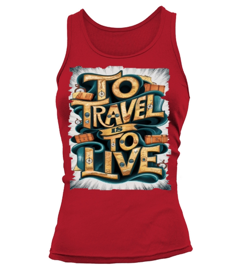 Travel Quote to get inspired N03 Tank top Woman
