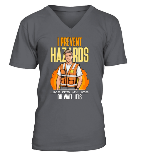 Safety Officer I Prevent Hazards Safety Management V-Neck T-shirt