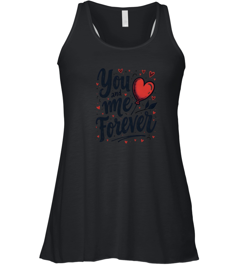 You And Me Forever Women's Flowy Tank Top