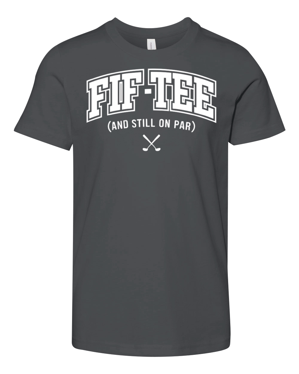 Funny Fif-Tee Golf Birthday Youth Unisex Jersey Tee