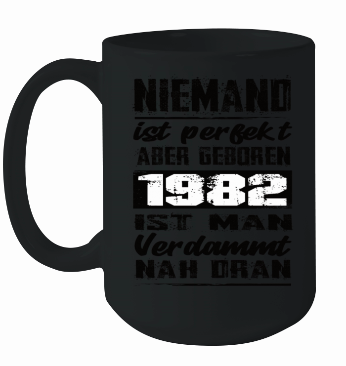 Nobody Is Perfect But Born 1982 Birthday Ceramic Mug