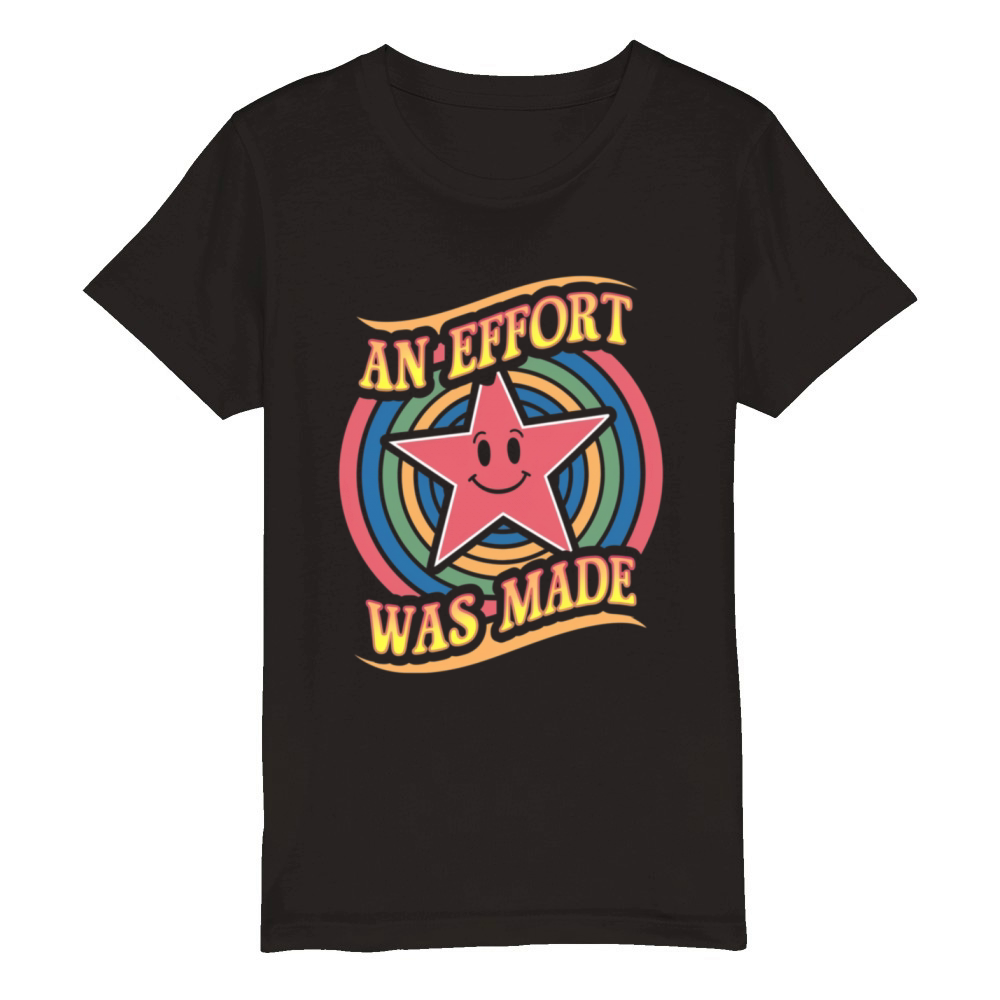 An Effort Was Made retro Organic Kids Crewneck T-shirt