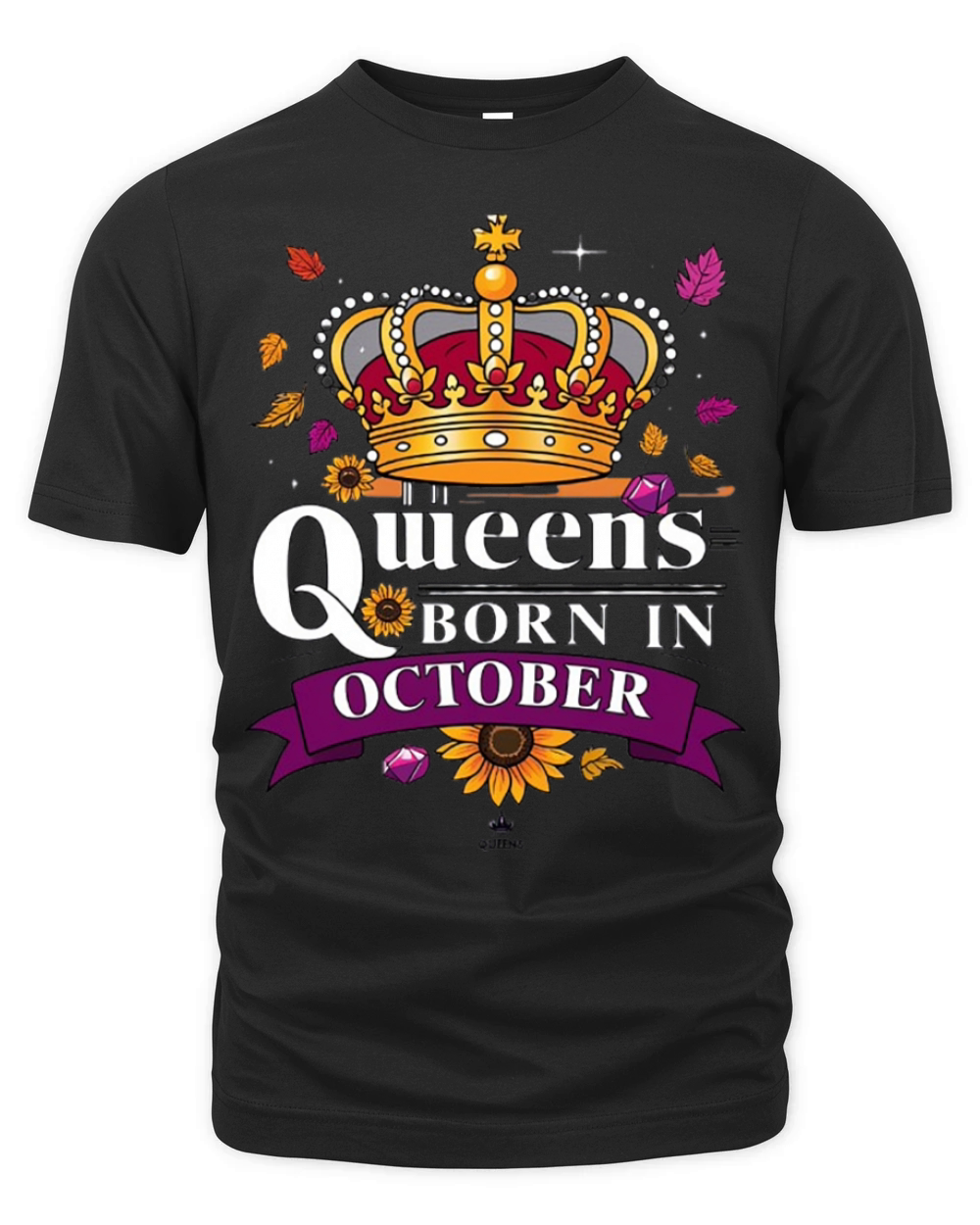 Queens Born in October Organic Unisex T-shirt