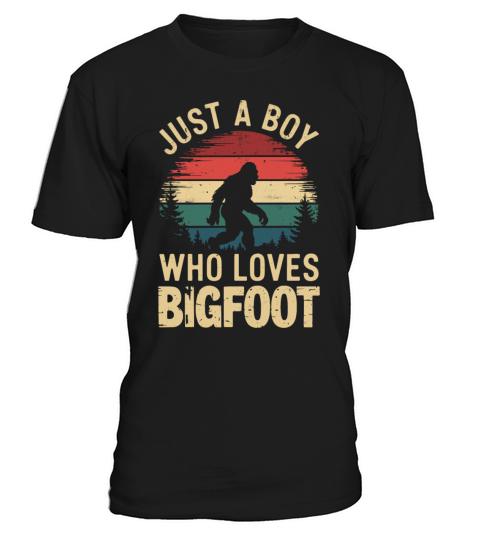 Just A Boy Who Loves Bigfoot Retro Style Forest T-Shirt Unisex