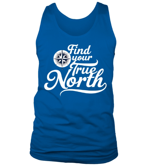 Find Your True North Tank Top Unisex