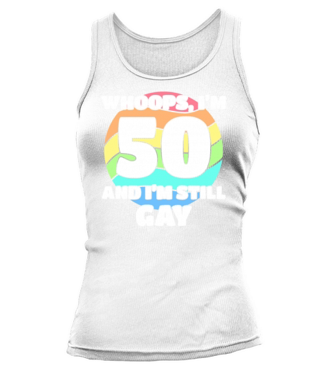 Funny Gay Pride - 50th Birthday 50 BDay Lesbian Tank top Woman