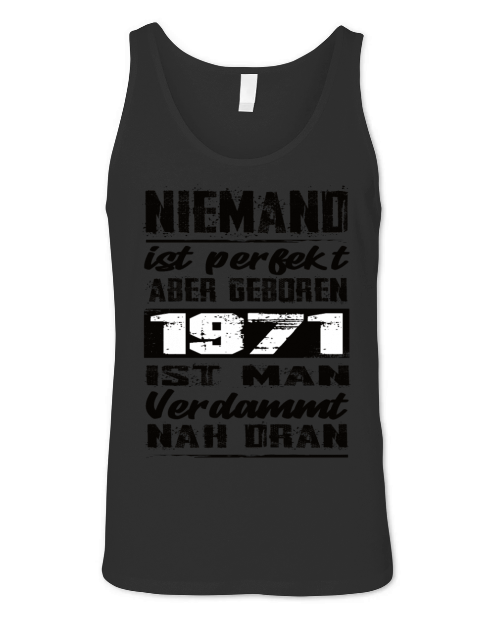 Nobody Is Perfect But Born 1971 Birthday Unisex Jersey Tank