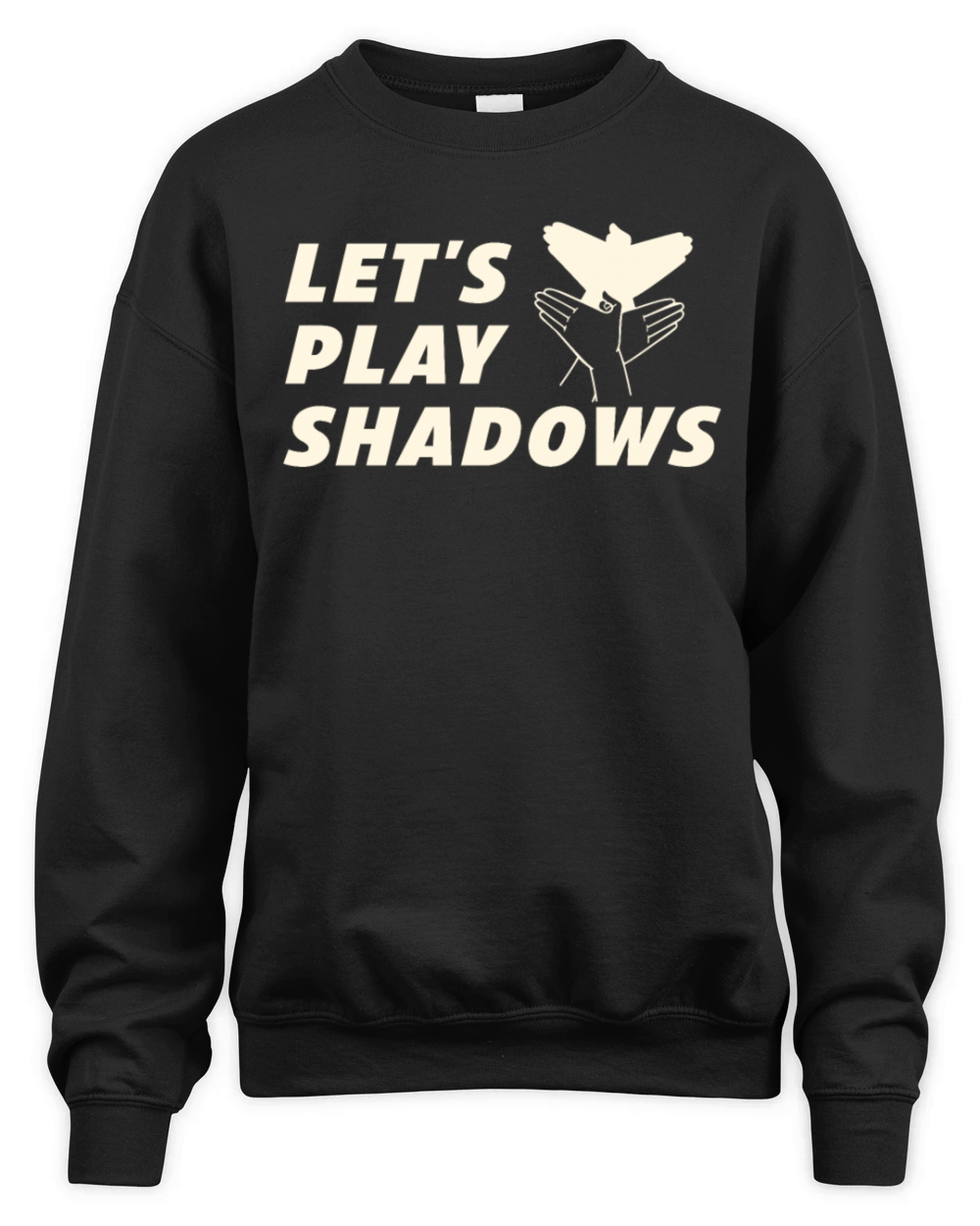 Lets Play Shadows Shadow Puppetry Unisex Premium Crewneck Sweatshirt