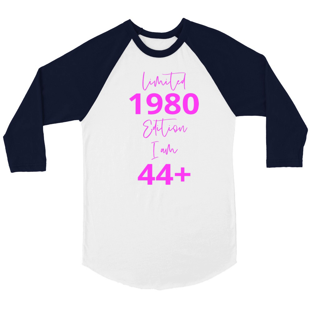 44th Birthday girl for Women Ladies old Unisex ¾ sleeve Raglan T-shirt
