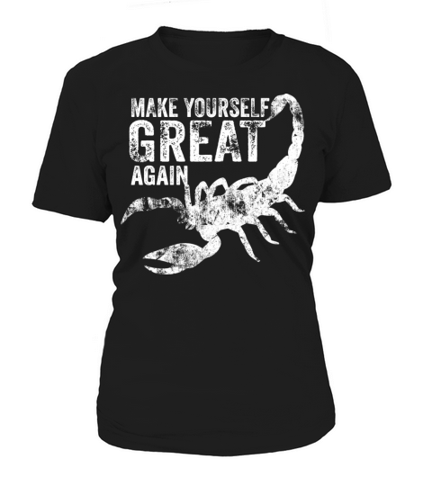 Make Yourself Great Again Scorpion Women's T-Shirt