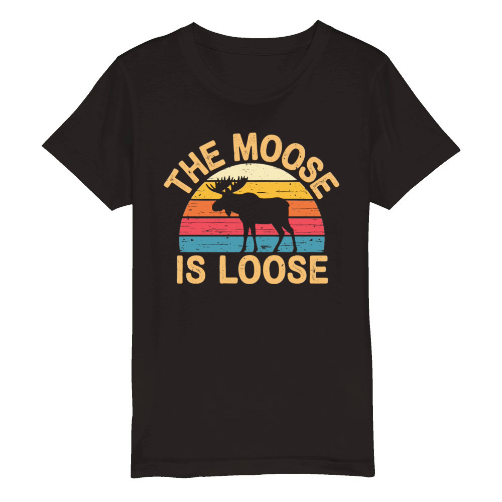 Vintage The Moose is Loose Retro Wildlife Nature Organic Kids Crewneck T-shirt