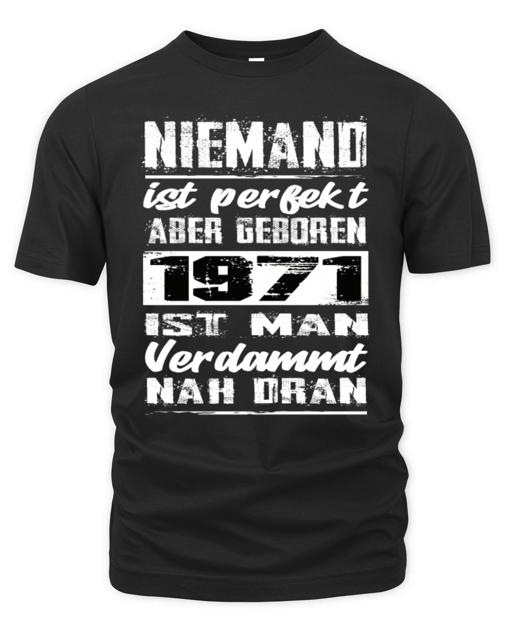 Nobody Is Perfect But Born 1971 Birthday Organic Unisex T-shirt