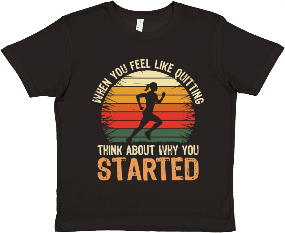 Motivational Runner Vintage Think About Running Premium Kids Crewneck T-shirt