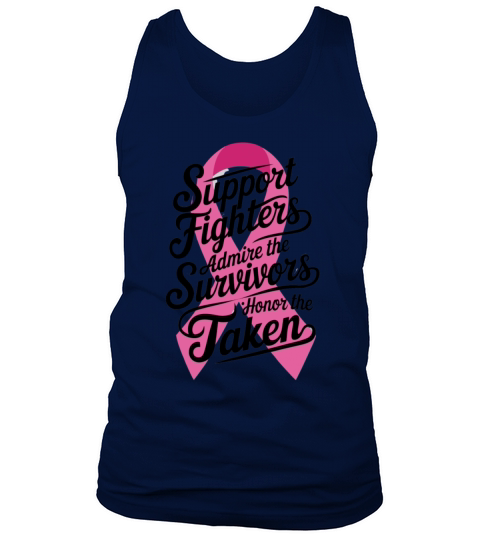 Support Admire Honor Breast Cancer Awareness Tank Top Unisex