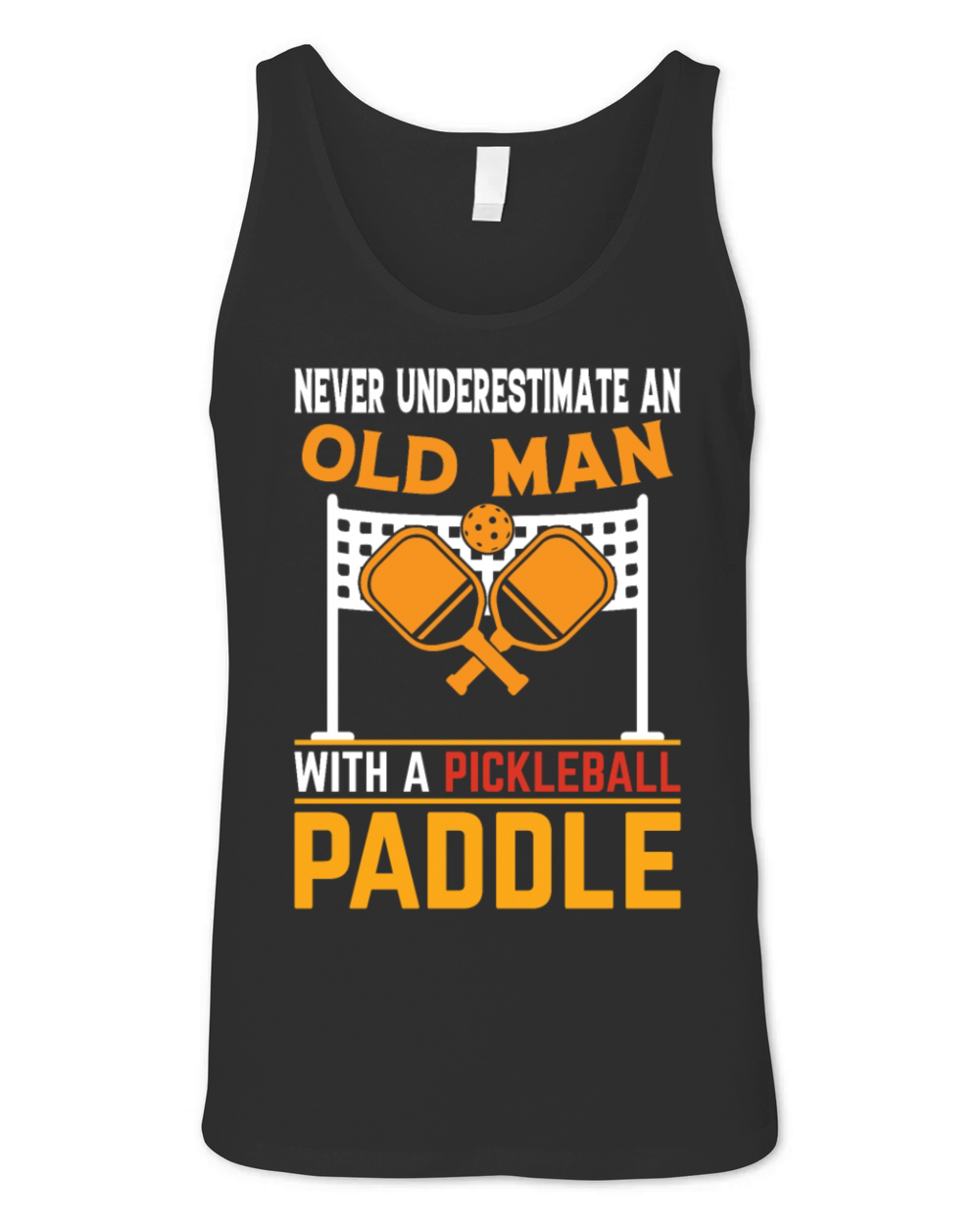 Dont underestimate an old man with a paddle Unisex Jersey Tank