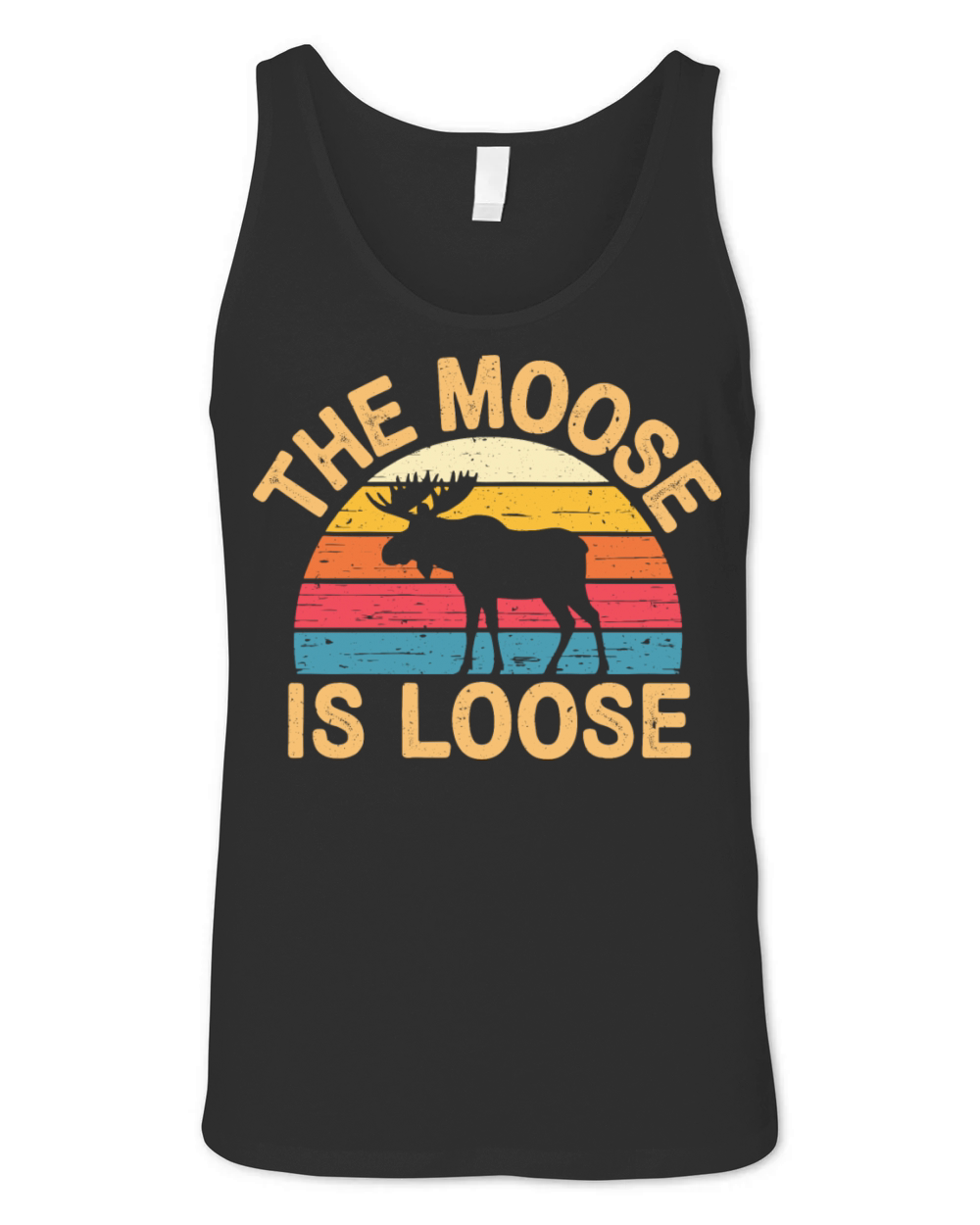 Vintage The Moose is Loose Retro Wildlife Nature Unisex Jersey Tank