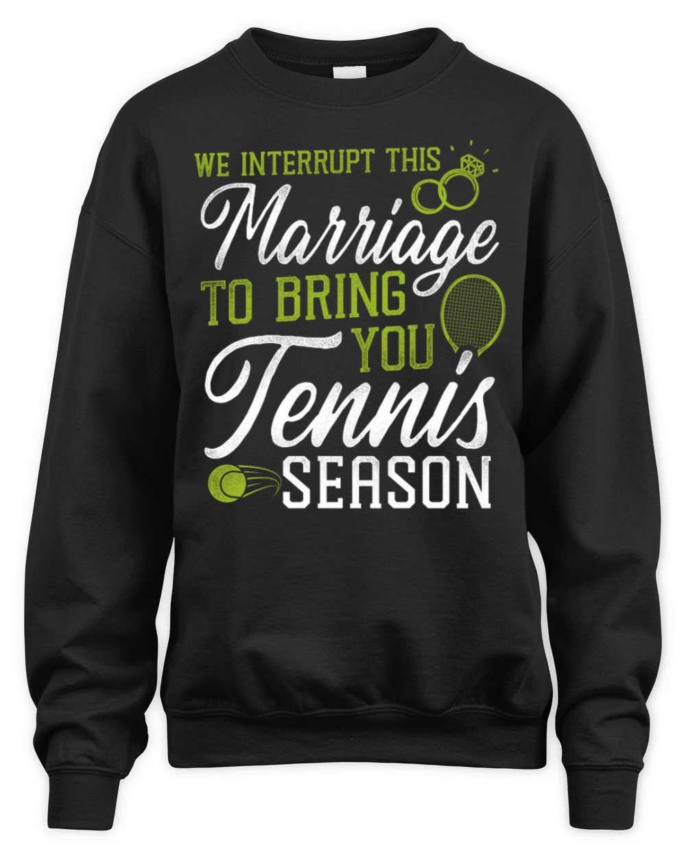 Funny Tennis Player Racket Husband Unisex Premium Crewneck Sweatshirt