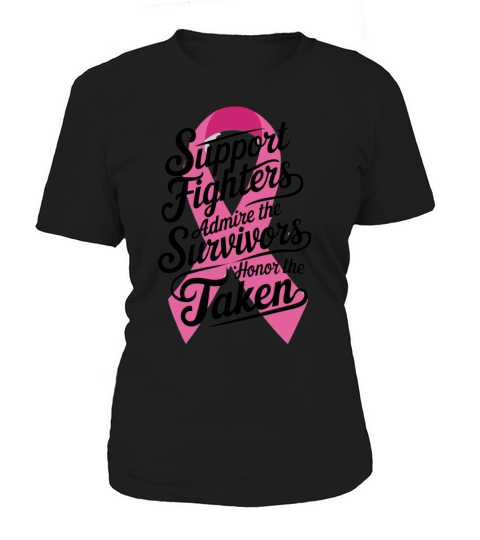 Support Admire Honor Breast Cancer Awareness Women's T-Shirt