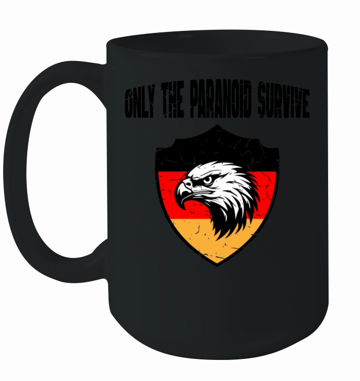 Only The Paranoid Survive Germany Vintage Black Ceramic Mug