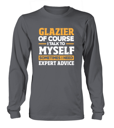 Funny Glazier Gift Long sleeved Unisex