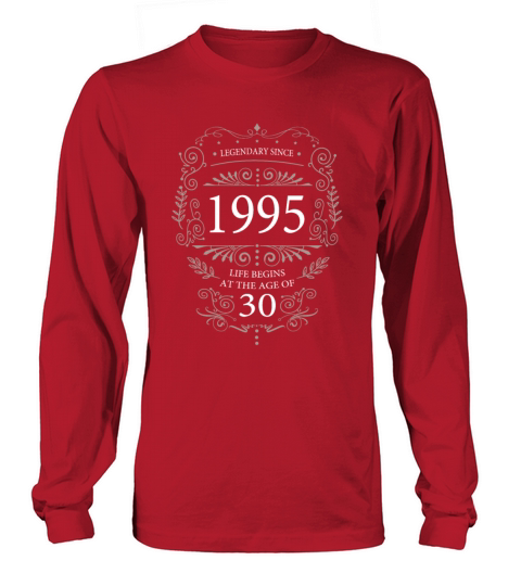 Legendary since 1995 Vintage 30 years Long sleeved Unisex