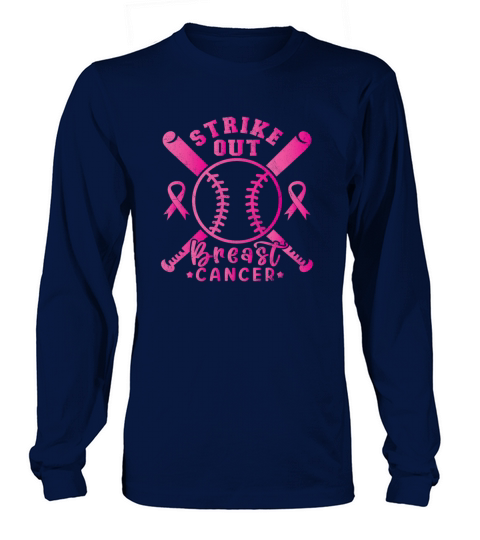 Strike Out Breast Cancer Awareness Baseball Long sleeved Unisex