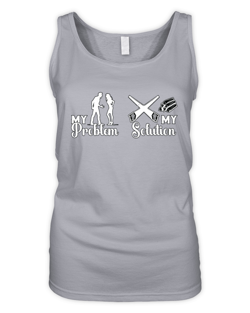 Arborist My Problem My Solution Pictogram Mom Dad Organic Women's Tank Top
