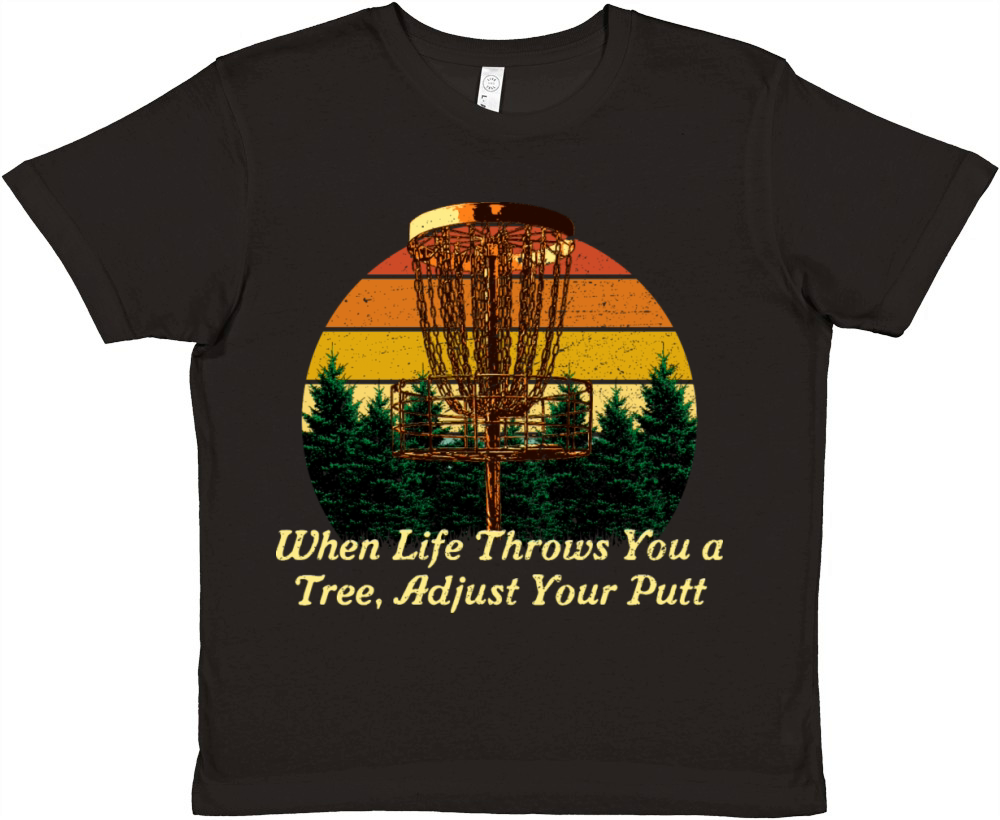 Adjust Your Putt Disc Golf Motivational Quote Golf Premium Kids Crewneck T-shirt