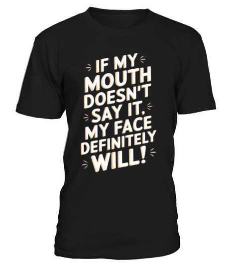 Funny Quote humorous sayings sarcastic Adult Humor T-Shirt Unisex