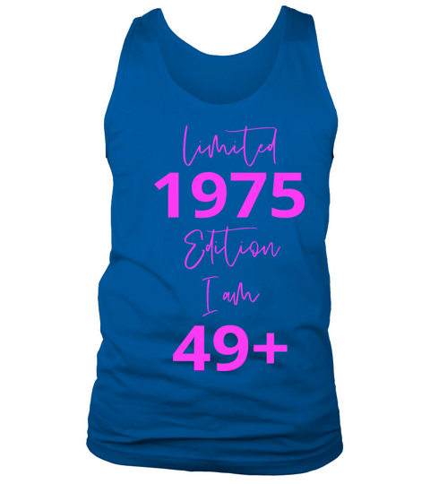 49th Birthday girl for Women Ladies old Tank Top Unisex
