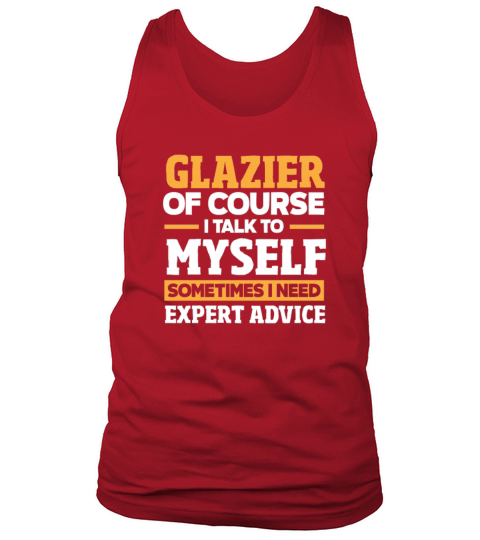 Funny Glazier Gift Tank Top Unisex
