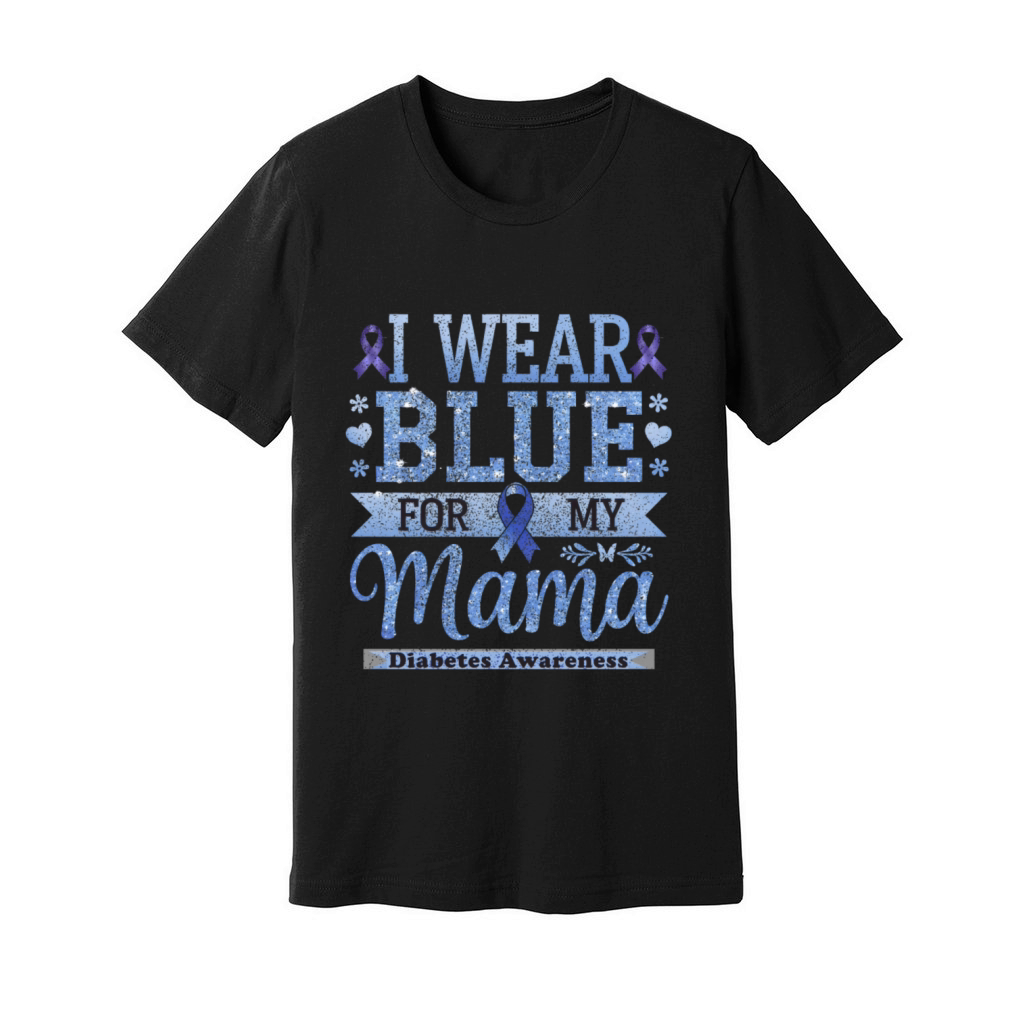 I Wear Blue for My Mama Diabetes Awareness Unisex Jersey Tee