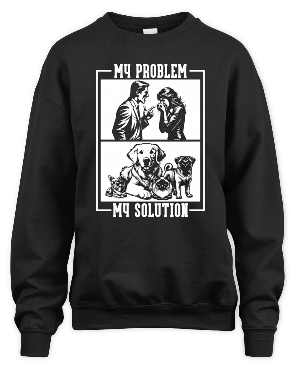 Animal Shelter My Problem My Pictogram Mom Dad Unisex Premium Crewneck Sweatshirt