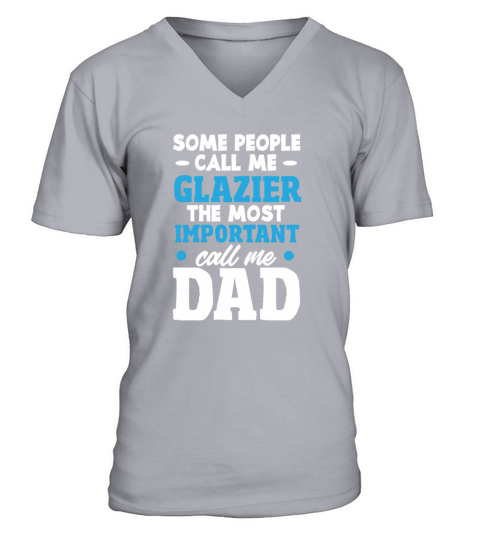 Funny Glazier Gift V-Neck T-shirt