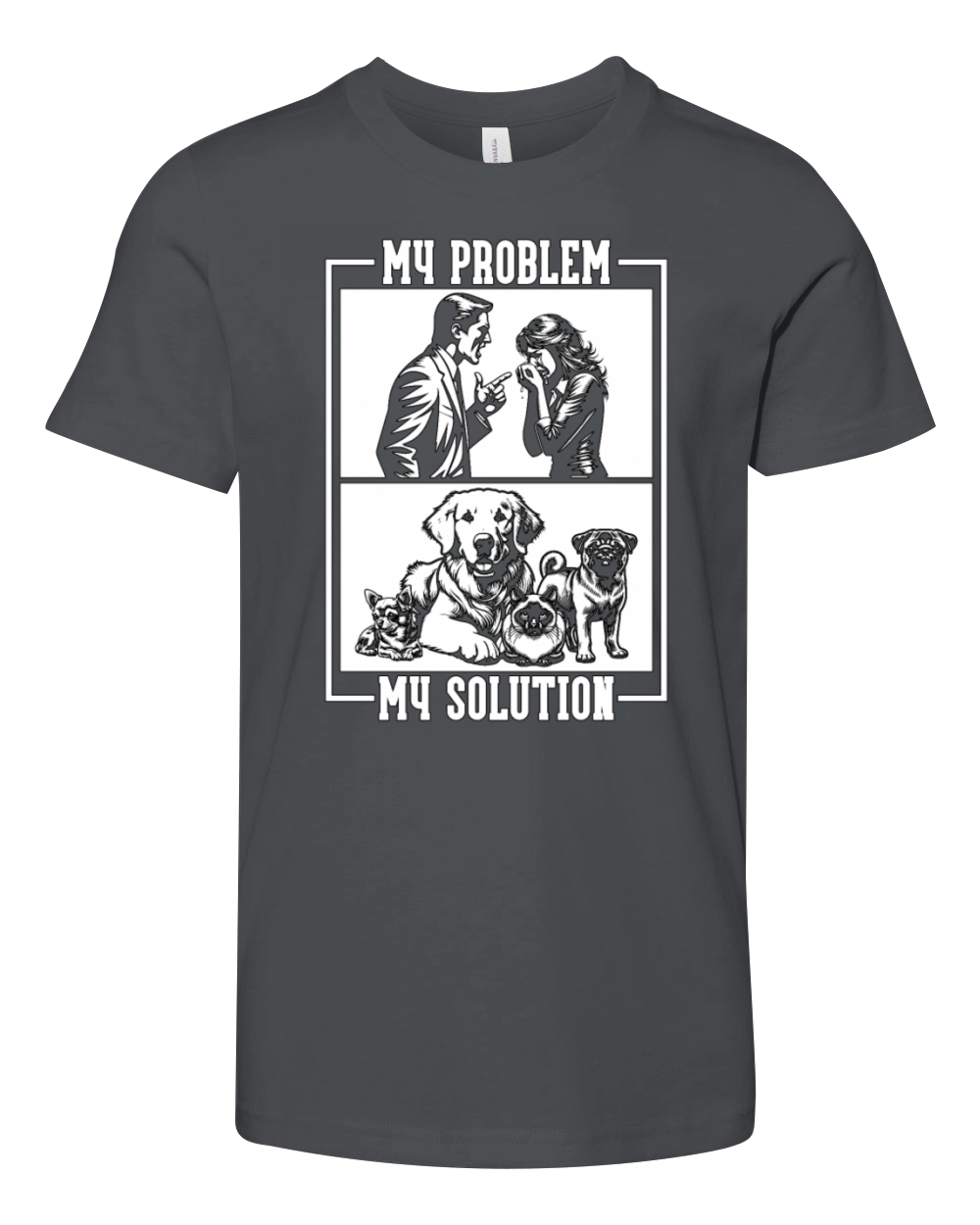 Animal Shelter My Problem My Pictogram Mom Dad Youth Unisex Jersey Tee