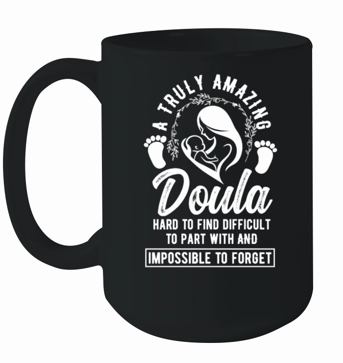 Doula Gift Doula Life Doulas Ceramic Mug