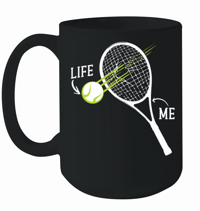 Funny Tennis Player Racket Life Me Ceramic Mug