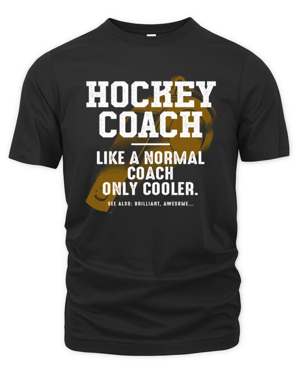 Hockey Coach Like a Normal Coach Hockey Player Fun Organic Unisex T-shirt