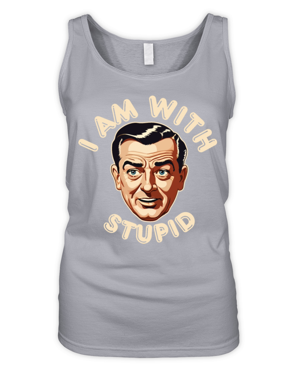 I am with stupid Organic Women's Tank Top