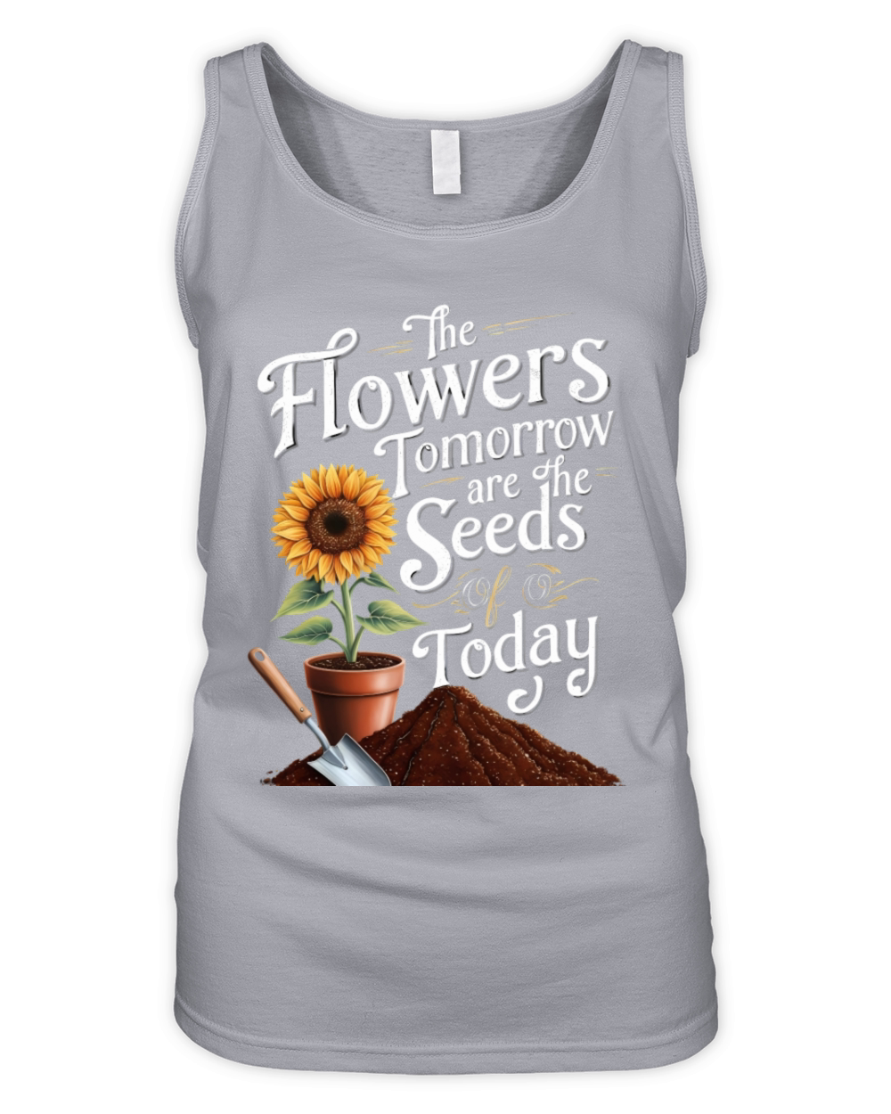 The Flowers Tomorrow Are the Seeds of Today Organic Women's Tank Top