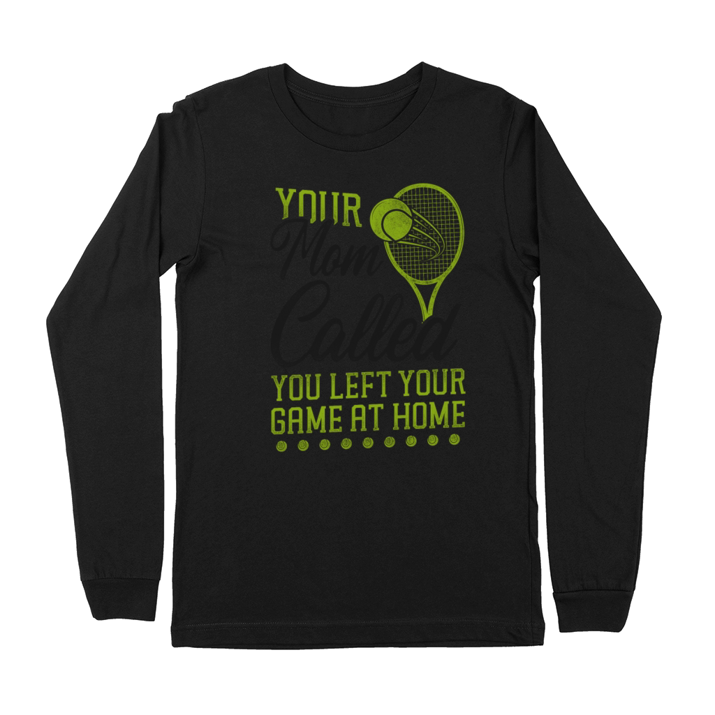 Funny Tennis Player Racket Your Premium Long Sleeve