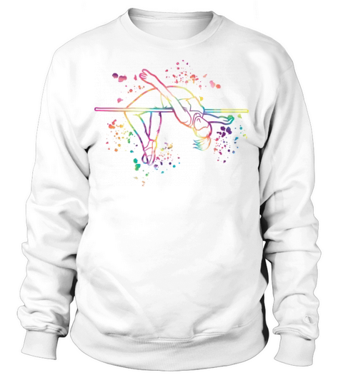 High Jumper High Jumping High Jump Sweatshirt Unisex