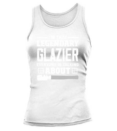 Funny Glazier Gift Tank top Woman