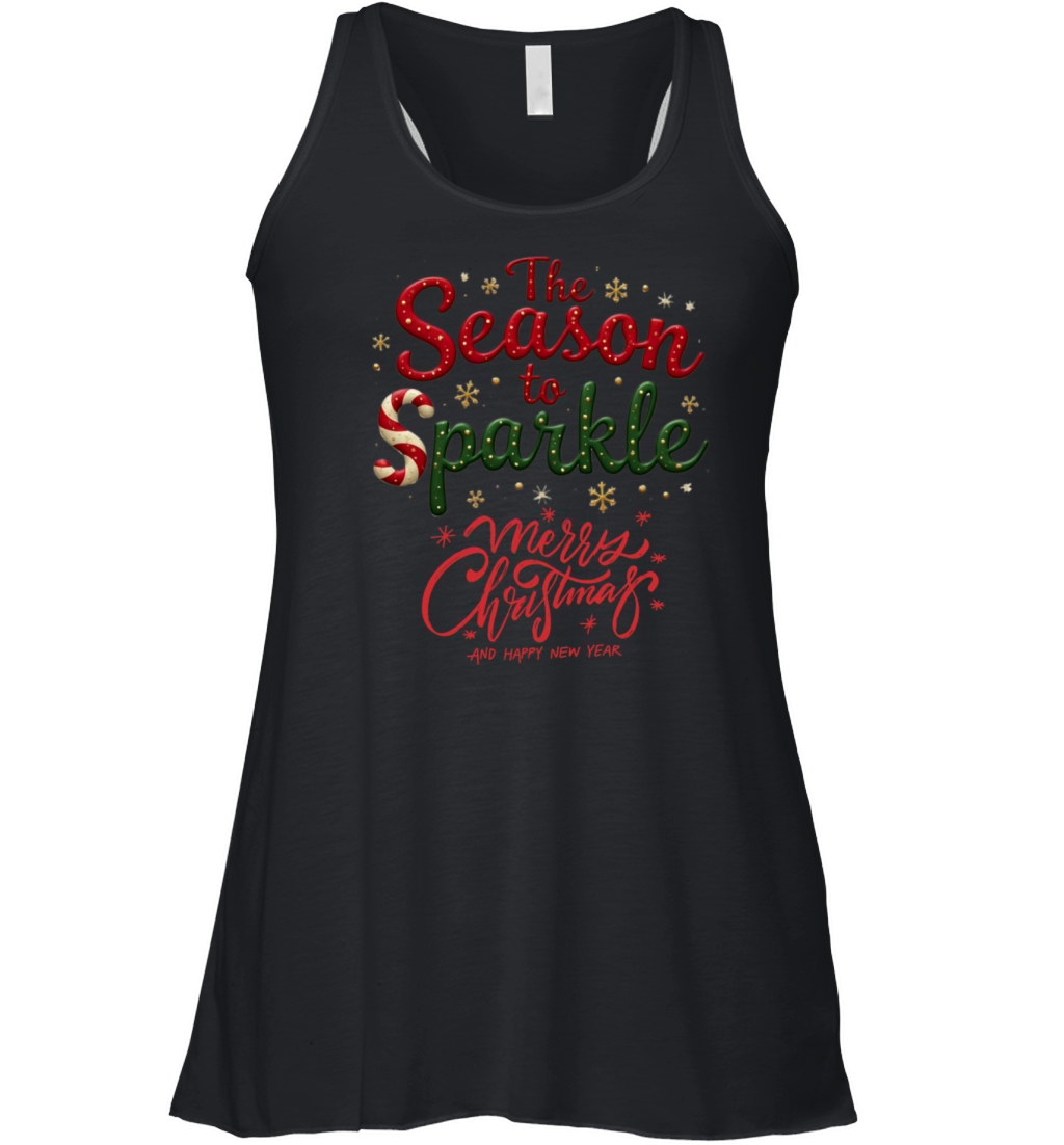 The Season to Sparkle Christmas Typography T-Shirt Women's Flowy Tank Top