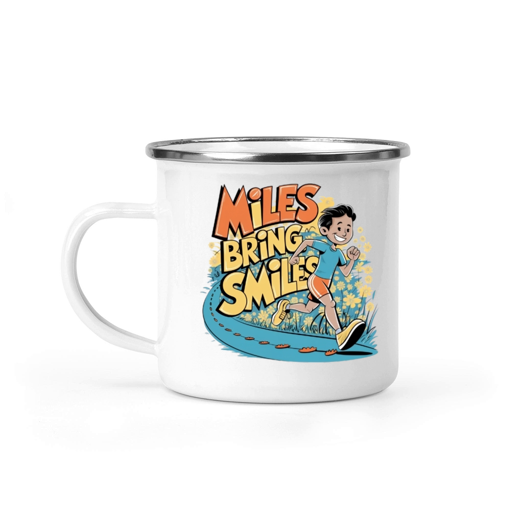 Funny Running Qoute - MILES BRING SMILES Camping Mug