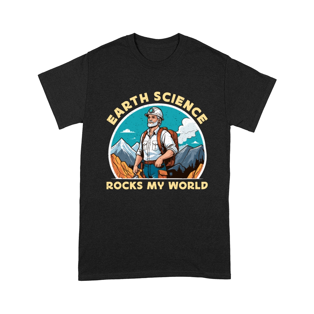 Geologist Earth Science Rocks My World Scientist Comfort T-shirt