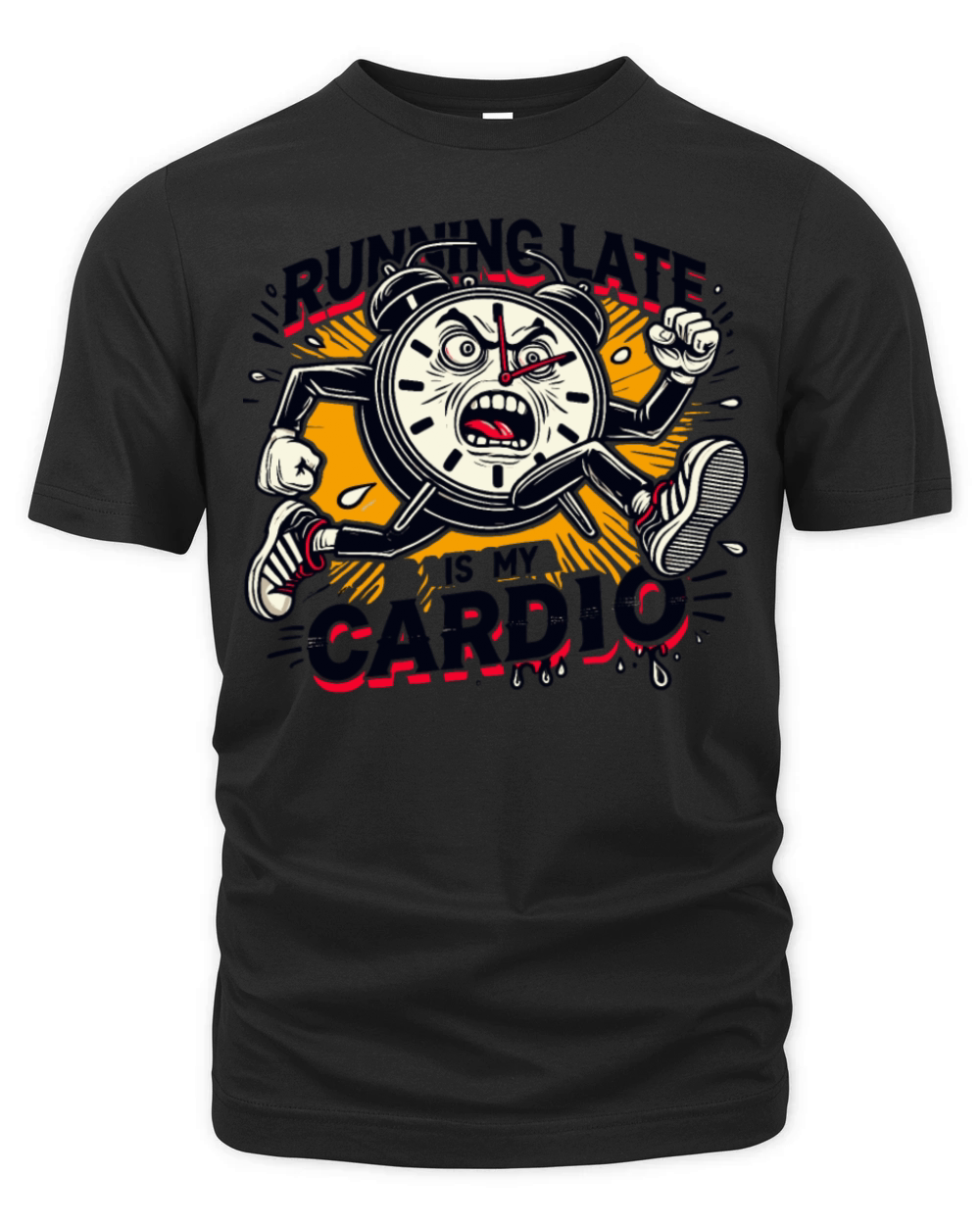 Running Late is My Cardio Funny Clock Humor Organic Unisex T-shirt